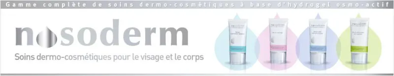 COSMÉTIQUE NOSODERM 
